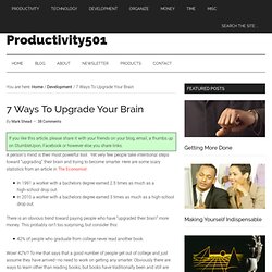 Upgrade Your Brain - 7 Ways