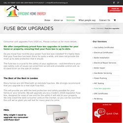 Fuse box upgrades in London