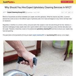 Why Should You Hire Expert Upholstery Cleaning Services In NYC?