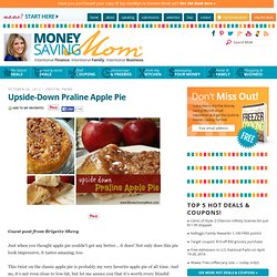 Upside-Down Praline Apple Pie