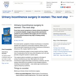 Urinary incontinence surgery in women: The next step