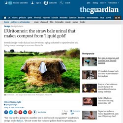 L'Uritonnoir: the straw bale urinal that makes compost from 'liquid gold'
