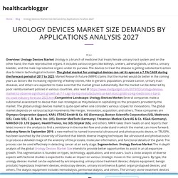 Urology Devices Market Size Demands by Applications Analysis 2027