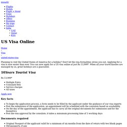 US Visa - United States tourist Visa - Musafir