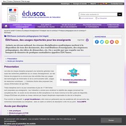 ÉDU'bases (scénarios pédagogiques 2nd degré) - ÉDU'bases, des usages répertoriés pour les enseignants