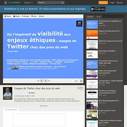 Usages de Twitter chez des pros du web