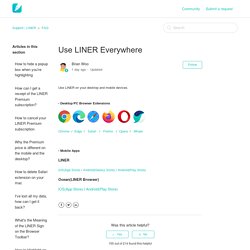 LINER (Extension pour navigateur. Existe en App. sur Androïd et Apple)