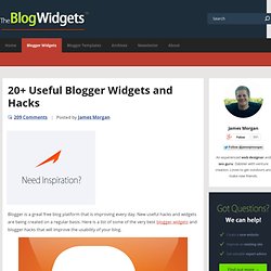 20+ Useful Blogger Widgets and Hacks
