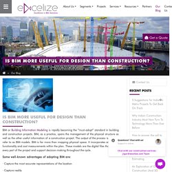 Is BIM More Useful for Design than Construction?