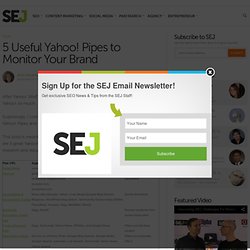 5 Useful Yahoo! Pipes to Monitor Your Brand