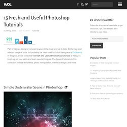 15 Fresh and Useful Photoshop Tutorials | Tutorials