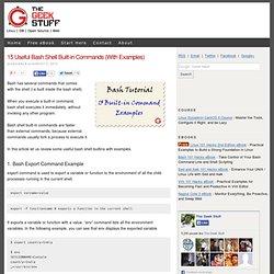 15 Useful Bash Shell Built-in Commands (With Examples) - Nightly (Build 20110507043313)
