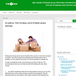 15 Useful Tips To Deal With Stress While Moving