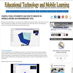 Useful Tools Students Can Use to Create 3D Models (Work on Chromebooks too)