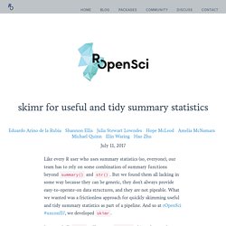 skimr for useful and tidy summary statistics