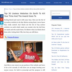 Top 15 Useless websites on Earth to kill your time and the Award Goes to