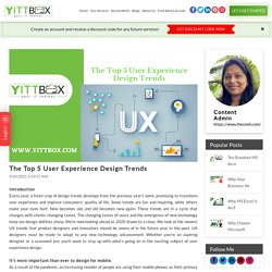 The Top 5 User Experience Design Trends
