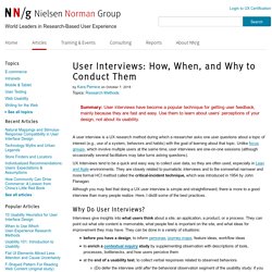 User Interviews: How, When, and Why to Conduct Them