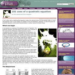 101 uses of a quadratic equation