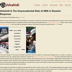 Unprecedented Role SMS in Disaster Response –