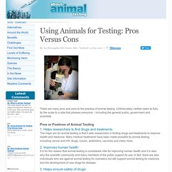 Using Animals for Testing: Pros Versus Cons