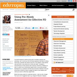 Using Pre-Needs Assessment for Effective PD