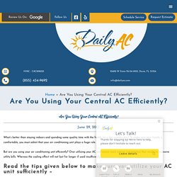 Are You Using Your Central AC Efficiently?