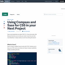 Using Compass and Sass for CSS in your Next Project