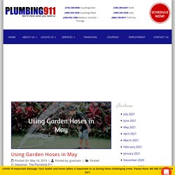 Using Garden Hoses in May