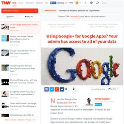 Using Google+ for Google Apps? Your admin has access to all of your data