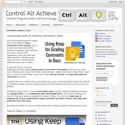 Control Alt Achieve: Using Google Keep for Grading Comments in Docs
