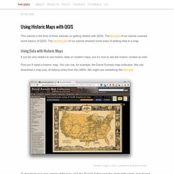Using Historic Maps with QGIS