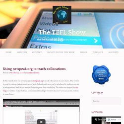 Using netspeak.org to teach collocations – The TEFL Show