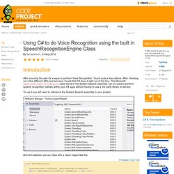 Using C# to do Voice Recognition using the built in SpeechRecognitionEngine Class