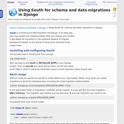 Using South for schema and data migrations in Django