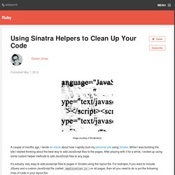 Using Sinatra Helpers to Clean Up Your Code
