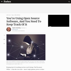 You're Using Open Source Software, And You Need To Keep Track Of It