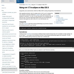 Using svn 1.7 in eclipse on Mac OS X — widerin.org