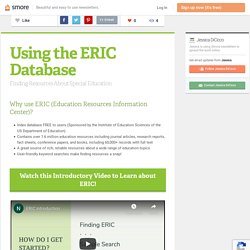 Using the ERIC Database (Jessica)