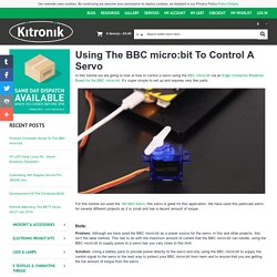 Using The BBC micro:bit To Control A Servo