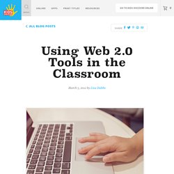 Using Web 2.0 Tools in the Classroom