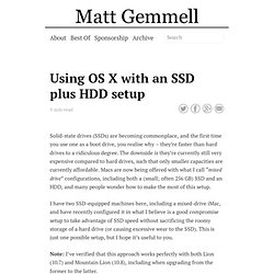 Using OS X with an SSD plus HDD setup