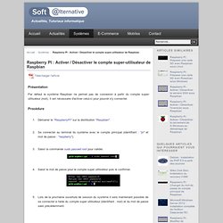 Activer / Désactiver le compte super-utilisateur de Ra - Soft-alternative, actualité, tutoriaux informatique