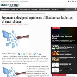 Ergonomie, design et expérience utilisateur sur tablettes et smartphones - Marketing Professionnel - Marketing professionnel – Le marketing pour les professionnels