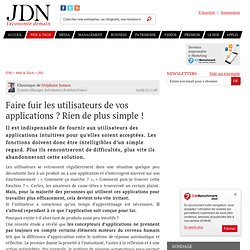 Faire fuir les utilisateurs de vos applications ? Rien de plus simple ! - JDN web & tech