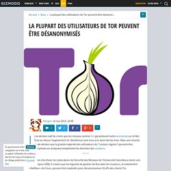 La plupart des utilisateurs de Tor peuvent être désanonymisés