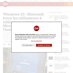 Windows 10 : Microsoft force les utilisateurs à utiliser un compte Microsoft pendant l'installation