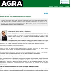 AGRA 30/09/16 Réseau bas débit : une utilisation émergente en agriculture