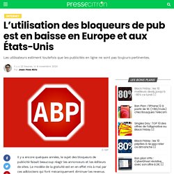 L’utilisation des bloqueurs de pub est en baisse en Europe et aux États-Unis