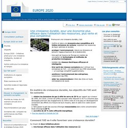 Une croissance durable, pour une économie plus efficace dans l'utilisation des ressources, plus verte et plus compétitive - Commission européenne